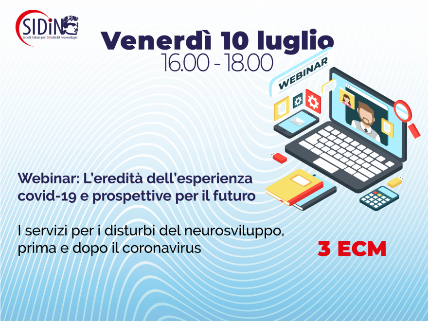 Webinar: I Servizi Per I Disturbi Del Neurosviluppo, Prima E Dopo Il Coronavirus