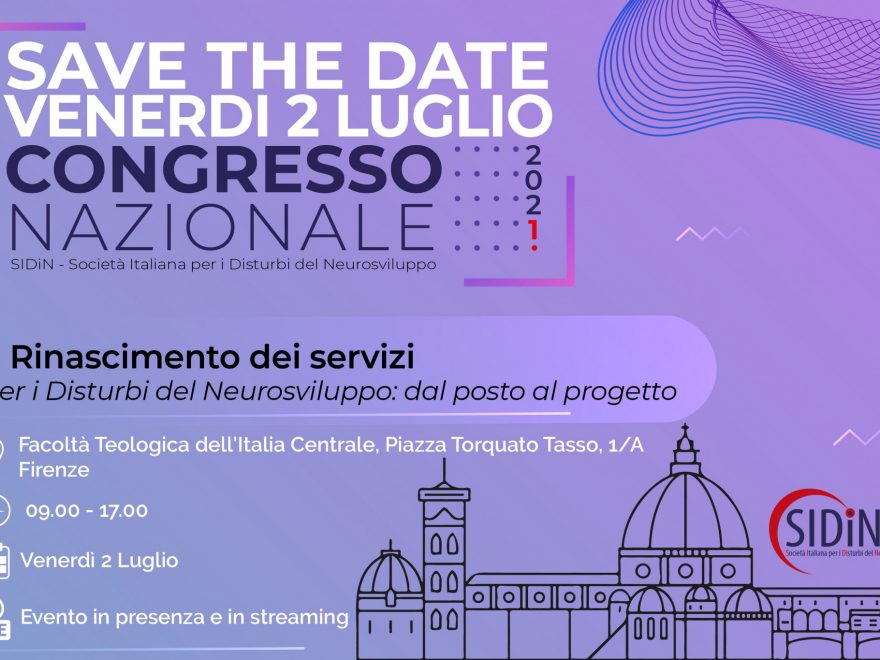 Save The Date – Il Rinascimento Dei Servizi Per I Disturbi Del Neurosviluppo: Dal Posto Al Progetto