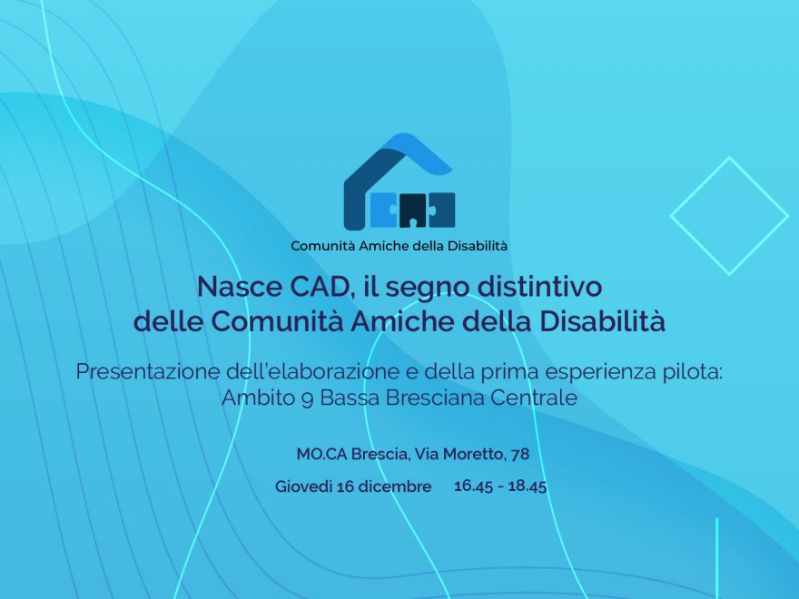 Brescia – Nasce CAD, Il Segno Distintivo Delle Comunità Amiche Della Disabilità