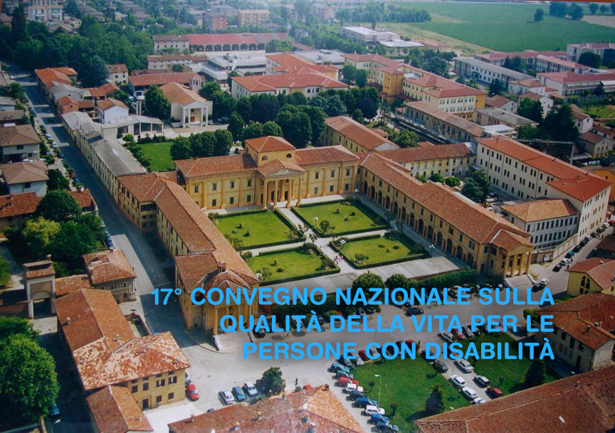 17° Convegno Nazionale Sulla QdV Per Le Persone Con Disabilità