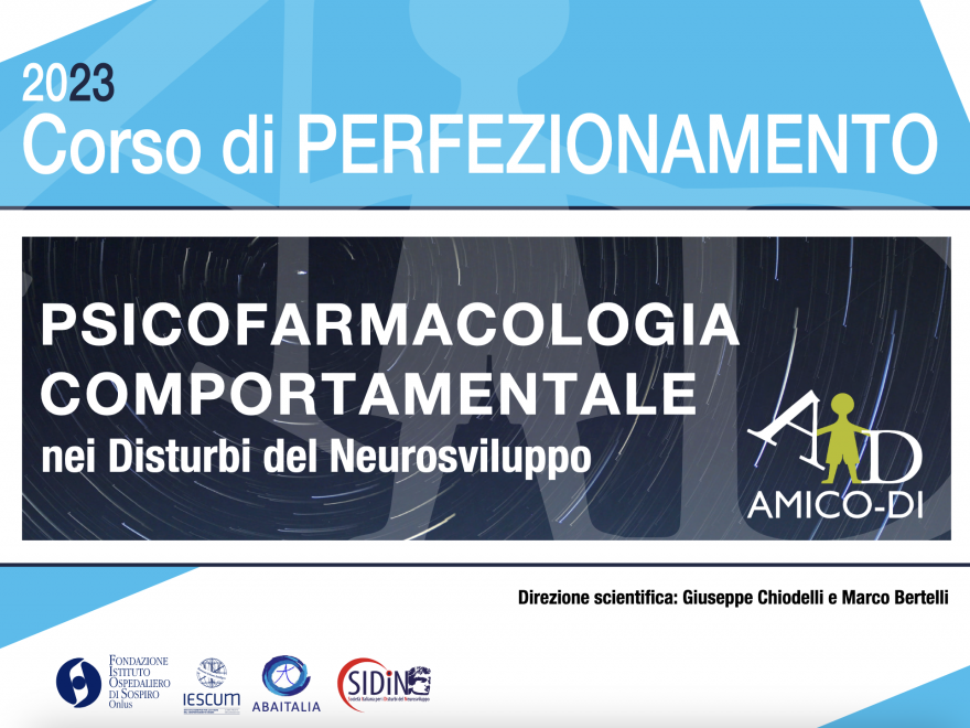 Corso Di Perfezionamento 2023: Psicofarmacologia Comportamentale Nei Disturbi Del Neurosviluppo